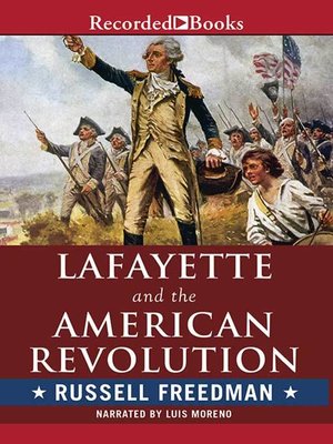 cover image of Lafayette and the American Revolution